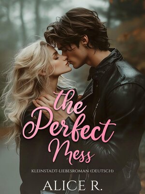 cover image of The Perfect Mess